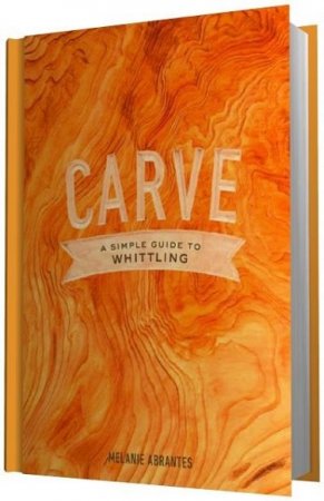 Обложка к Мелани Абрантес. Вырезание. Простое руководство